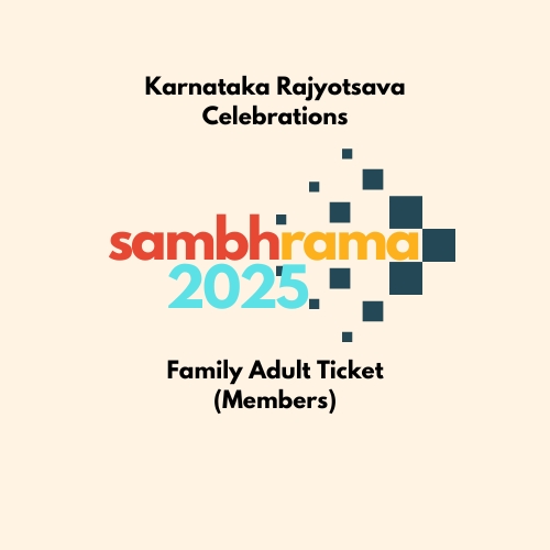 Sambhrama 2025 Family Adult Ticket (Members)